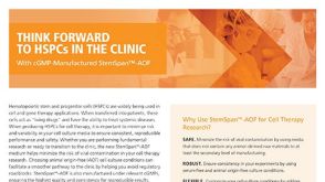 StemSpan™–AOF: 以cGMP标准生产,用于细胞治疗研究