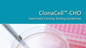 ClonaCell-CHO Semi-Solid Cloning Testing Guidelines