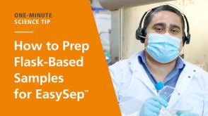 How to Prep Flask-Based Samples for EasySep™