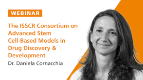 ISSCR Consortium: Stem Cell-Based Models in Drug Discovery