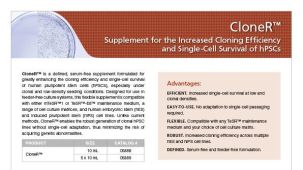 CloneR&trade;提高hPSCs的克隆效率的添加物