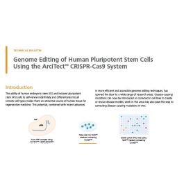 Genome Editing of Human Pluripotent Stem Cells Using the ArciTect ...