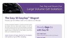 Easy 50: Fast, Easy and Column-Free Large Volume Cell Isolation