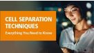 Cell Separation Techniques