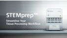 Elevate Tissue Dissociation with STEMprep™
